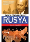 Batıya Direnen Devlet Rusya