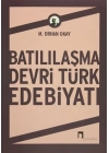 Batılılaşma Devri Türk Edebiyatı
