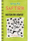 Batsın Bu Dünya! - Saftirik Greg’in Günlüğü 8 - Ciltli