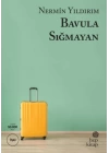 Bavula Sığmayan