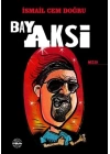 Bay Aksi