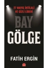 Bay Gölge