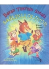Bayan Tilkinin Sınıfı Sağlıklı Oluyor