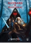Baybars & Mavi Kılıç I
