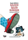 Bazen İşler Karışır