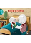 Bazen Olur Böyle - Biraz Kızdım Sanki!