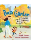 Bazı Günler - Sevgi. Dondurma Ve Annemin Hastalığı Üzerine Bir Öykü