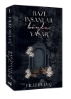 Bazı İnsanlar Böyle Yaşar