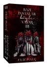 Bazı İnsanlar Böyle Yaşar 3