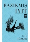 Bazıkmış İyit