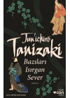 Bazıları Isırgan Sever