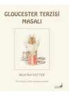 Beatrix Potter Gloucester Terzisi Masalı