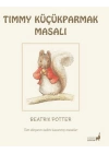 Beatrix Potter Timmy Küçükparmak Masalı