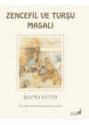 Beatrix Potter Zencefil ve Turşu Masalı