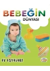 Bebeğin Dünyası Ev Eşyaları