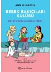 Bebek Bakıcıları Kulübü - Kristynin Harika Fikri
