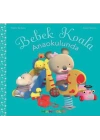 Bebek Koala - Anaokulunda