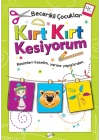 Becerikli Çocuklar - Kırt Kırt Kesiyorum (4+ Yaş)