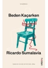 Beden Kaçarken