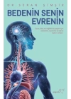 Bedenin Senin Evrenin