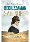 Bediüzzaman Said Nursi Yeni Bilgi ve Belgelerle