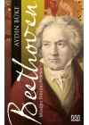 Beethoven - Müziğin Dönüm Noktası