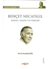 Behçet Necatigil - Hayatı, Sanatı ve Eserleri