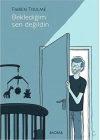 Beklediğim Sen Değildin