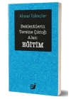 Beklentilerin Tersine Çıktığı Alan: Eğitim