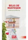 Belki De Muhteşem