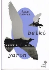 Belki Yarın