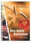 Ben Aşkla Konuştum