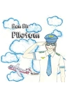 Ben Bir Pilotum - Meslekler Serisi