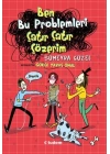 Ben Bu Problemleri Çatır Çatır Çözerim