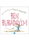 Ben Buradayım