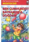 Ben Cumhuriyet Bayramında Doğdum,  Ben Çocukken 5