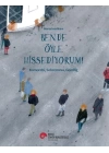 Ben De Öyle Hissediyorum! Komorebı, Sobremesa, Gezellıg