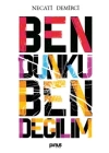 Ben Dünkü Ben Değilim