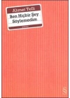 Ben Hiçbir Şey Söylemedim