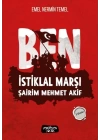 Ben İstiklal Marşı Şairim Mehmet Akif