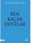 Ben Kaçar Dostlar
