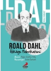 Ben Kimim?- Hikâye Fabrikatörü Roald Dahl