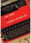 Ben Kimim ve Yazarın Soytarılığı