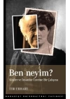 Ben Neyim?  Kişiler ve İnsanlar Üzerine Bir Çalışma