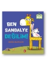 Ben Sandalye Değilim! (Ciltli) - Organik Kitaplar