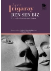 Ben Sen Biz Farklılık Kültürüne Doğru