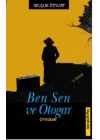 Ben Sen ve Otogar