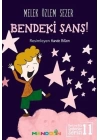 Bendeki Şans! - Ben ve Biz Değerler Serisi 11