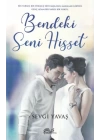 Bendeki Seni Hisset