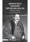 Benden Önce Trajedim Sizi Selamlayacak